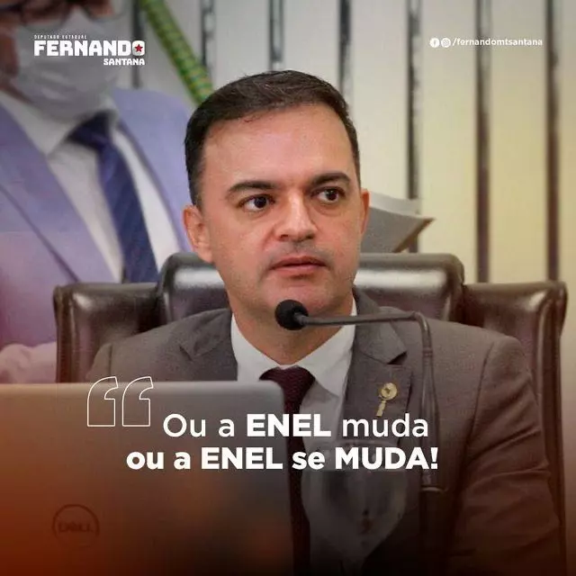 O deputado Fernando Santana se manifesta após anuncio da venda da Enel